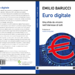 Euro digital: la rivoluzione che verrà*a cura di Emilio Barucci